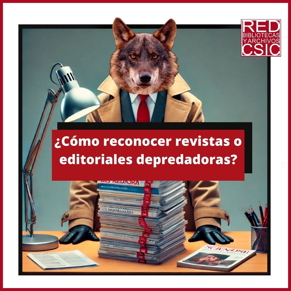 bibliotecasCSIC's tweet photo. Cómo reconocer revistas o editoriales depredadoras.
▶️https://t.co/32pfNDKMhF https://t.co/XT6syITEhe