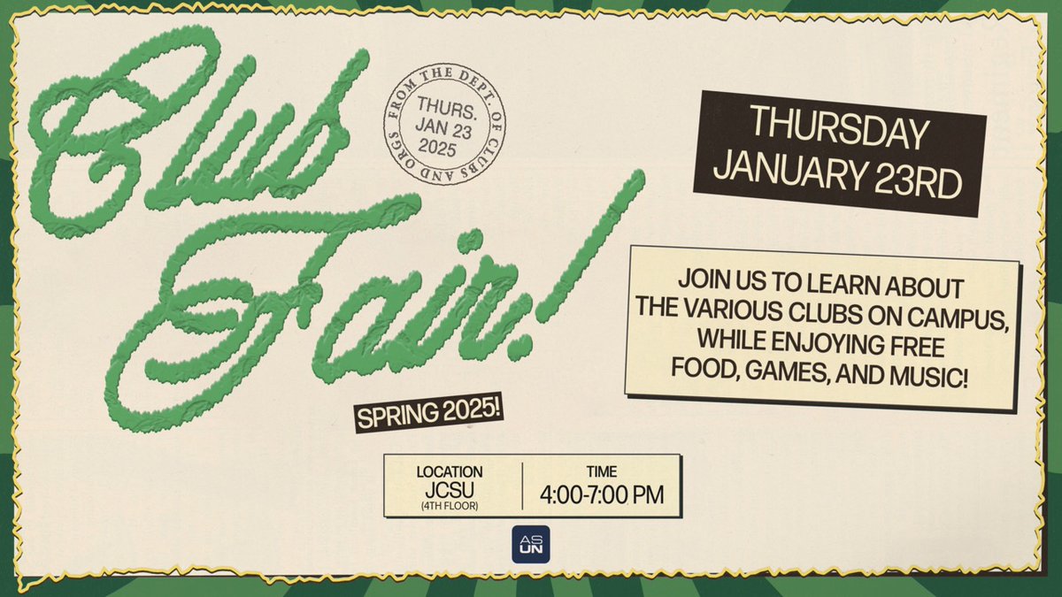 🌟 Join us at the Spring 2025 Club Fair! 🌟

📅 Thursday, Jan 23
⏰ 4 PM - 7 PM
📍 JCSU 4th Floor

Discover new clubs, enjoy free food (sandwiches, pizza, and drinks), and have fun with games and music! Don’t miss this chance to get involved on campus!