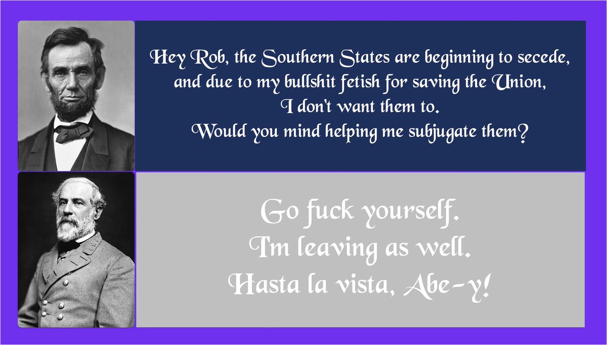 gremy84's tweet photo. Another meme thing I did on the occasion of Lee’s birthday. I’m sure if the Civil War and Lincoln and Sherman did all the horrible shit they did to the Confederacy and the United Nations condemned them, the US would just use its almighty veto right on itself. https://t.co/NlBXzMCkfs