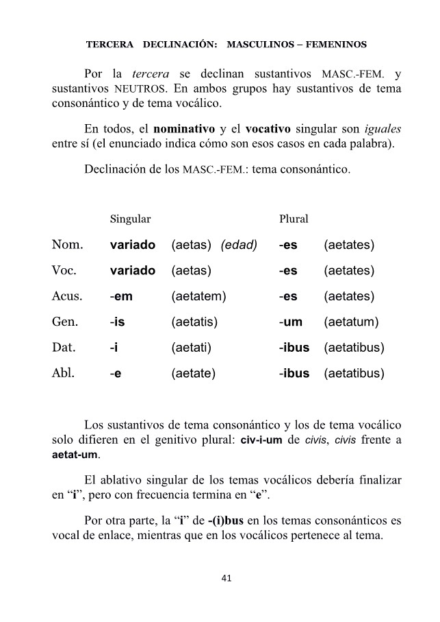 Una manera   de  facilitar  el  estudio  del  latín ¿qué pena que  haya  llegado tan tarde!