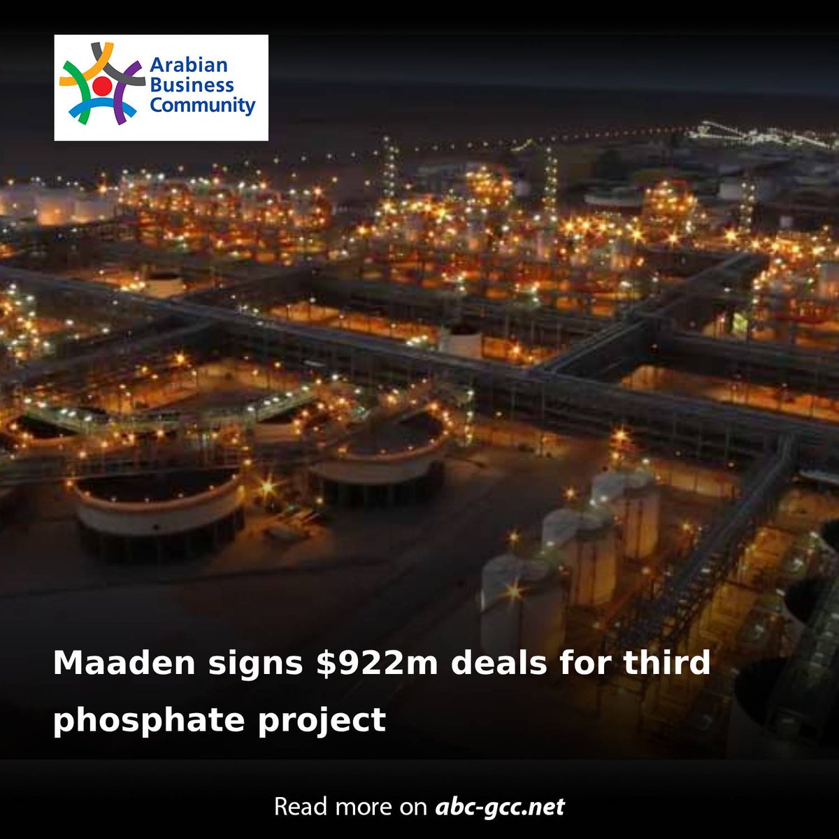 ABCinGCC's tweet photo. Saudi Arabian Mining Company (Maaden) has announced the signing of three major contracts worth a total of $922 million related to the development of its third phosphate fertilizer manufacturing project.
Read more on https://t.co/9lX3wbYyiM
#ABCgcc https://t.co/8N3Fx4DobU