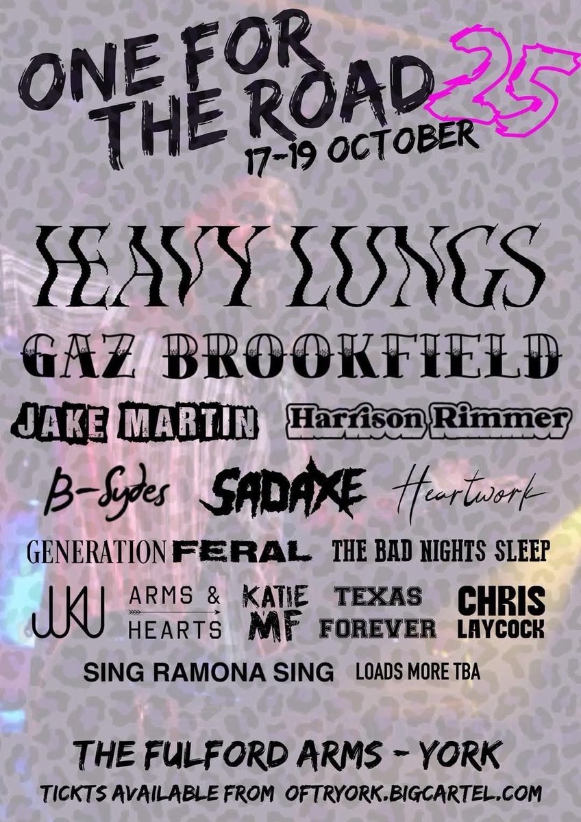 IT’S HAPPENING!

One For The Road ‘25 here I come!

After 2 years away I CAN NOT wait to be back at The Fulford Arms to play this unbelievable fest, expertly put together by beautiful humans Craig &amp; Hayley Slaney!

This WILL sell out!

oftryork.bigcartel.com

EXCITEMENT! 

B
x