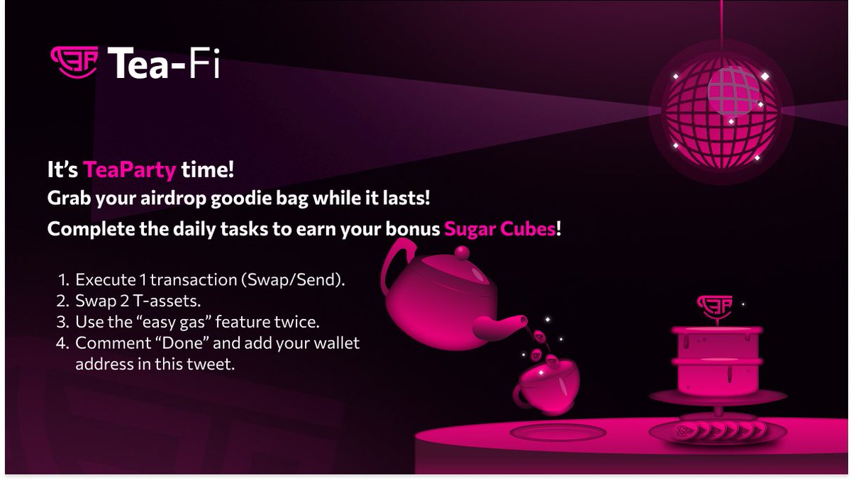 Day 5 of the Tea Party is here! 

Get ready for another round of exciting tasks! Today’s challenges are your ticket to more bonus Sugar Cubes and a step closer to securing your share of the $TEA tokens airdrop. 💰

The race is on, complete those tasks, and climb to the top of the