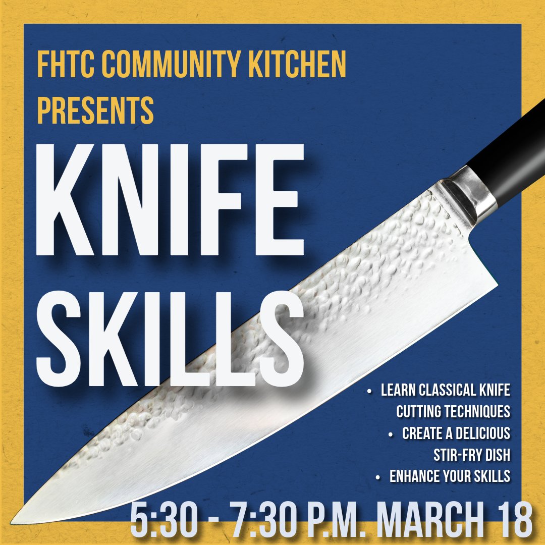 Flint Hills Tech (@flinthillstech) on Twitter photo Join our Knife Skills Workshop at FHTC on March 18, 5:30 PM! ๐ฐ $50. Email bbess@fhtc.edu to enroll. #CookingClass #KnifeSkills Join our Knife Skills Workshop at FHTC on March 18, 5:30 PM! ๐ฐ $50. Email bbess@fhtc.edu to enroll. #CookingClass #KnifeSkills