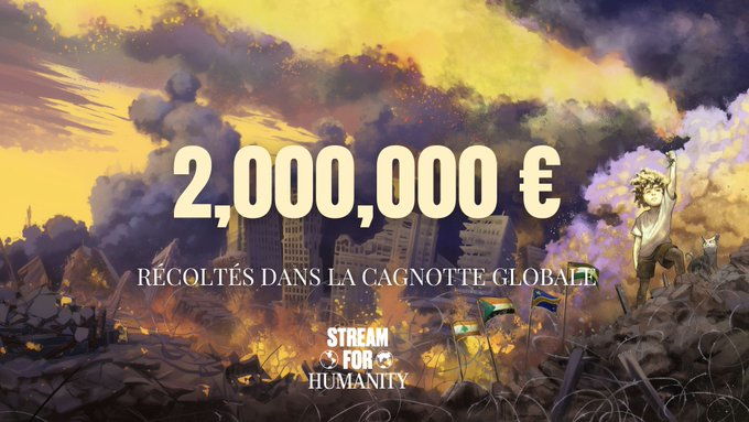 AlertesInfos's tweet photo. 🚨👏🇫🇷 #StreamForHumanity : 2 MILLIONS D’EUROS RÉCOLTÉS EN 42 HEURES ET 58 MINUTES. https://t.co/UAkXCHoRCP