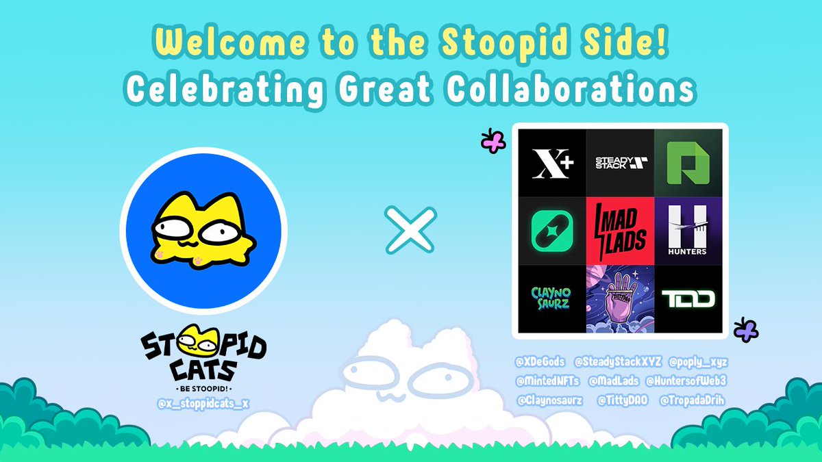 🎉 Big thanks to all the amazing NFT communities who’ve helped by accepting WL collaboration with us and joined our journey. Your support means the world, and we’re excited to grow!🚀

Can’t wait to see you all on mint day (Jan 23)
-Be Stoopid
-Stay Stoopid

Shoutout to