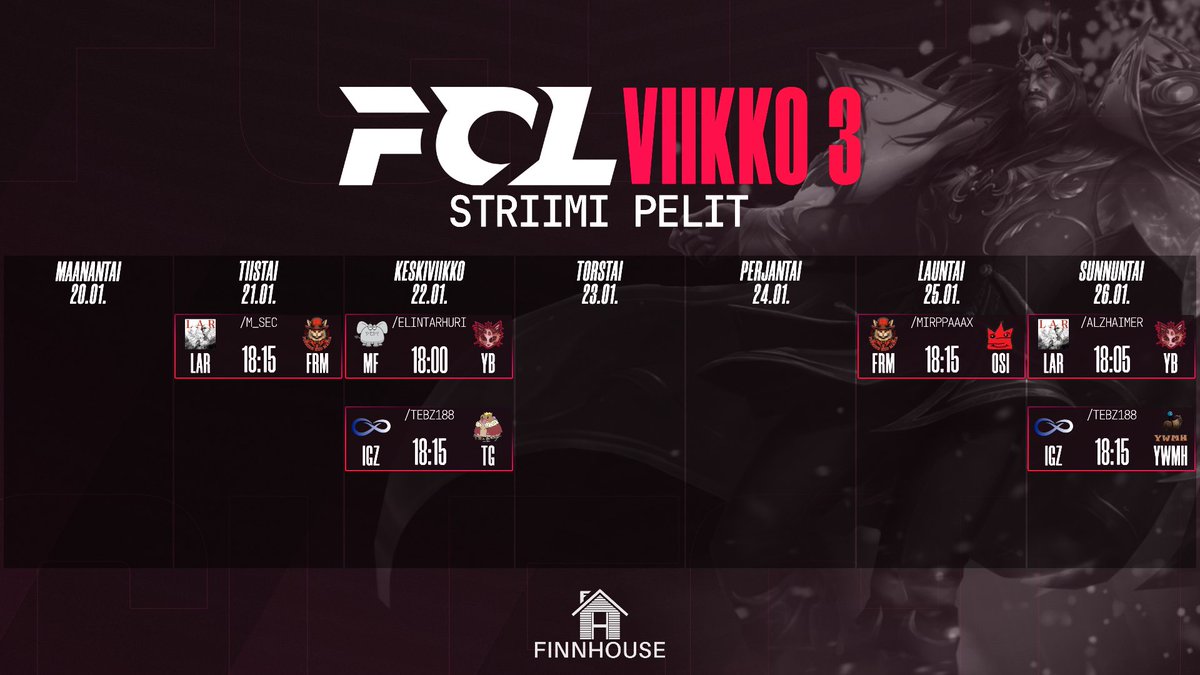 📅 FCL TALVI 2025 – Viikko 3! 🔥

Kolmas viikko on täällä, ja 10 joukkuetta jatkavat matkaansa kohti kauden huipennusta ja arvokkaita FPL-paikkoja. Kuka alkaa erottua joukosta ja ottaa ratkaisevia voittoja? 💪

🟥 Tämän viikon striimattavat pelit: 🟥

🗓️Tiistai 21.1
🕕klo 18:15