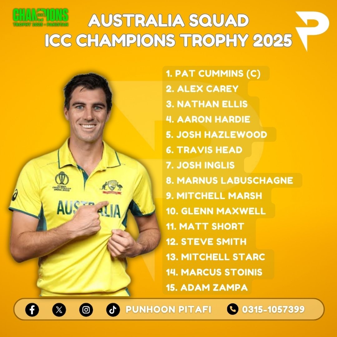 Punhoon_pitafi's tweet photo. 🏆 Champions Trophy 2025 🏏

Australia Squad Announced! 🇦🇺

🌟 The Aussies are back to dominate the field!
🔥 Can Australia add another Champions Trophy to their cabinet?
👇 Share your favorite Australian player in the comments!

#ChampionsTrophy2025 #AussieSpirit #Australia https://t.co/BD4aIq8CUi