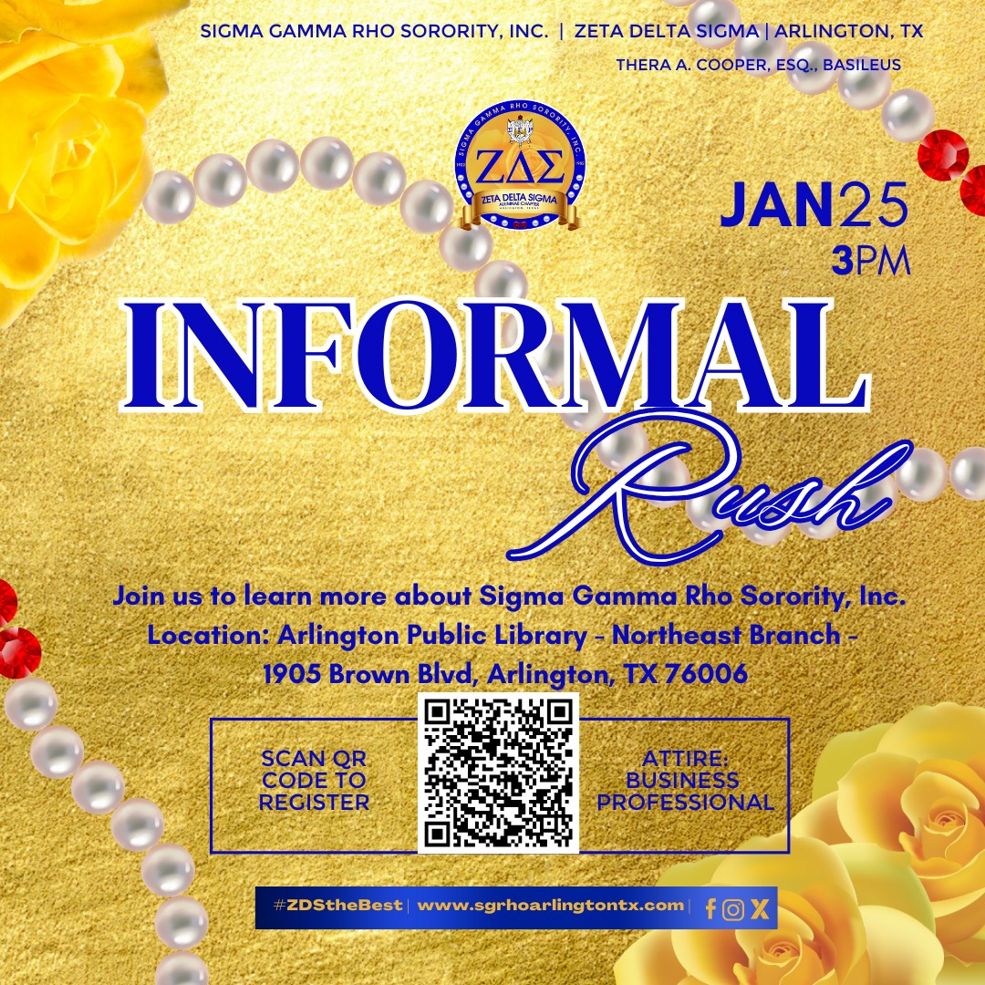 Join Zeta Delta Sigma Alumnae Chapter for our Informal Rush on January 25th to learn more about Sigma Gamma Rho Sorority, Inc. 
RSVP at: bit.ly/4ankjjQ
Business attire required. 
#ZDStheBest