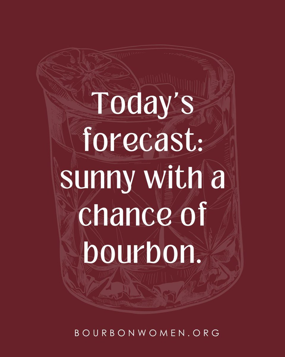 Skies are clear, glasses are full—today’s forecast calls for sunshine and a splash of bourbon! ☀️🥃 Cheers to a perfect sipping day. 

#BourbonWeather #SipHappens #BourbonWomen