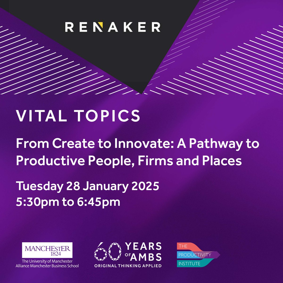 From Create to Innovate: A Pathway to Productive People, Firms, and Places

📅 Tuesday, 28 January, 5:30pm to 6:45pm

Join us as we launch our Vital Topics Global series at AMBS during National Productivity Week. 📈 

Register now: ow.ly/QrKj50UIy5W