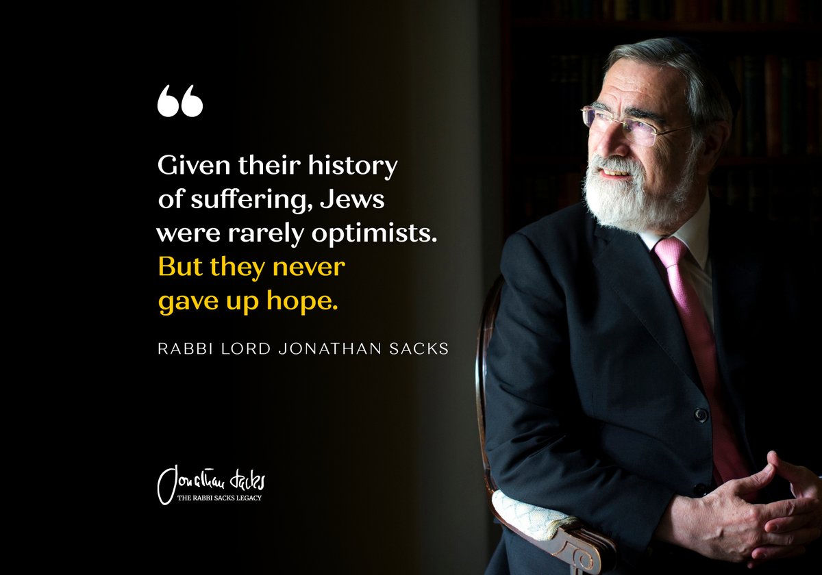 "Given their history of suffering, Jews were rarely optimists. But they never gave up hope."