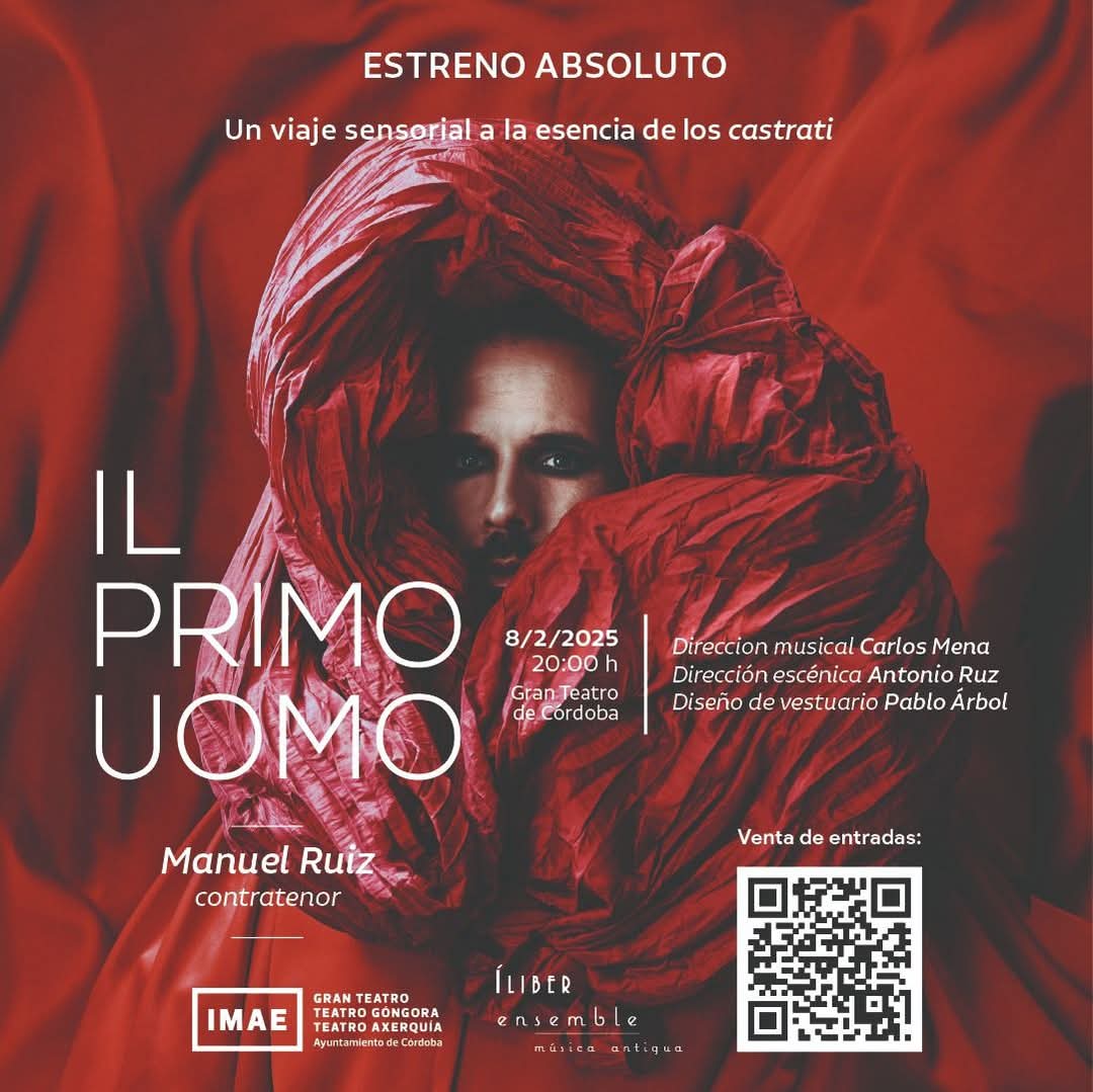 ESTRENO ABSOLUTO 🎶 ¡Empezamos 2025 con el estreno #IlPrimoUomo en el Gran Teatro de #Córdoba <a href="/IMAECordoba/">IMAEcordoba</a>: #Vivaldi, #Scarlatti y #Händel en la voz del contratenor #ManuelRuiz con dirección escénica de @antonioruz_ y dirección musical de #CarlosMena.

🎟️teatrocordoba.es/espectaculo/il…