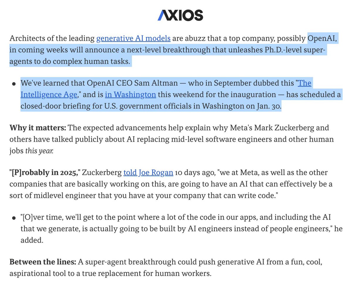 "Sam Altman has scheduled a closed-door briefing for U.S. government officials on Jan. 30, as insiders believe that OpenAI will announce 'PhD-level Super-Agents' in the coming weeks."