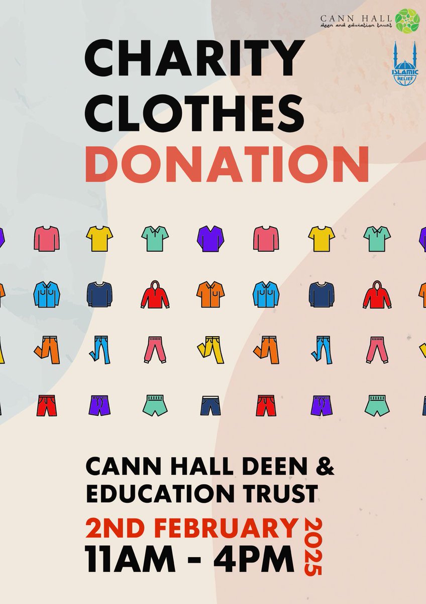 Weexcited to partner with <a href="/IslamicReliefUK/">Islamic Relief UK</a> for a Charity Clothes Collection.  Join us in making a difference by donating your gently used clothes and household items to support those in need.

📆 Date: February 2nd
⏰ Time: 11 am - 4 pm
📍 Location: Cann Hall Masjid