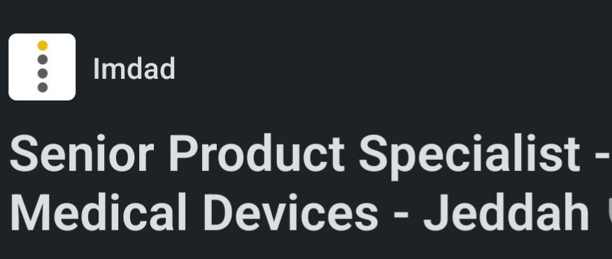 المسمى الوظيفي
Senior product specialist in medical devices-JEDDAH

المتطلبات:
- بكالوريوس في التخصصات الصحية او العلوم
- خبرة 3-5 سنوات
- سعودي او مقيم
- رخيصة قيادة + سيارة
- لغة عربية وإنجليزية
 
التقديم على LinkedIn 
 linkedin.com/jobs/view/4127… 

#وظائف_جدة  #أجهزة_طبية
#مختبرات