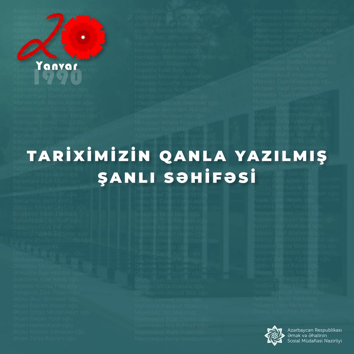sosial_gov_az's tweet photo. 20 Yanvar şəhidlərinin ailələri və 20 Yanvar hadisələri ilə əlaqədar əlilliyi olan şəxslər sosial təminat sistemi ilə əhatə olunublar. 
 
➡️ https://t.co/oOVGN6pWDq
 
#ƏƏSMN #20yanvar #20yanvar1990 #ŞəhidlərUnudulmur https://t.co/0NNvcMj8VL