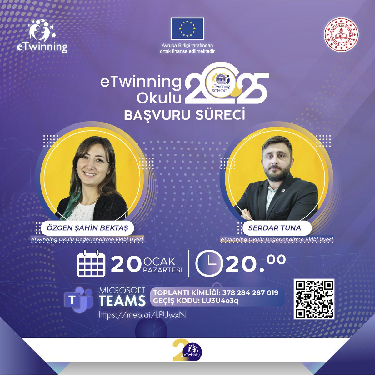 ✨ eTwinning Okulu Başvuru Süreci Başlıyor✨

Konuşmacılar:
👩🏻‍🏫Özgen ŞAHİN BEKTAŞ- eTwinning  Okulu Değerlendirme Ekibi Üyesi
🧑🏻‍🏫Serdar TUNA- eTwinning Okulu Değerlendirme Ekibi Üyesi