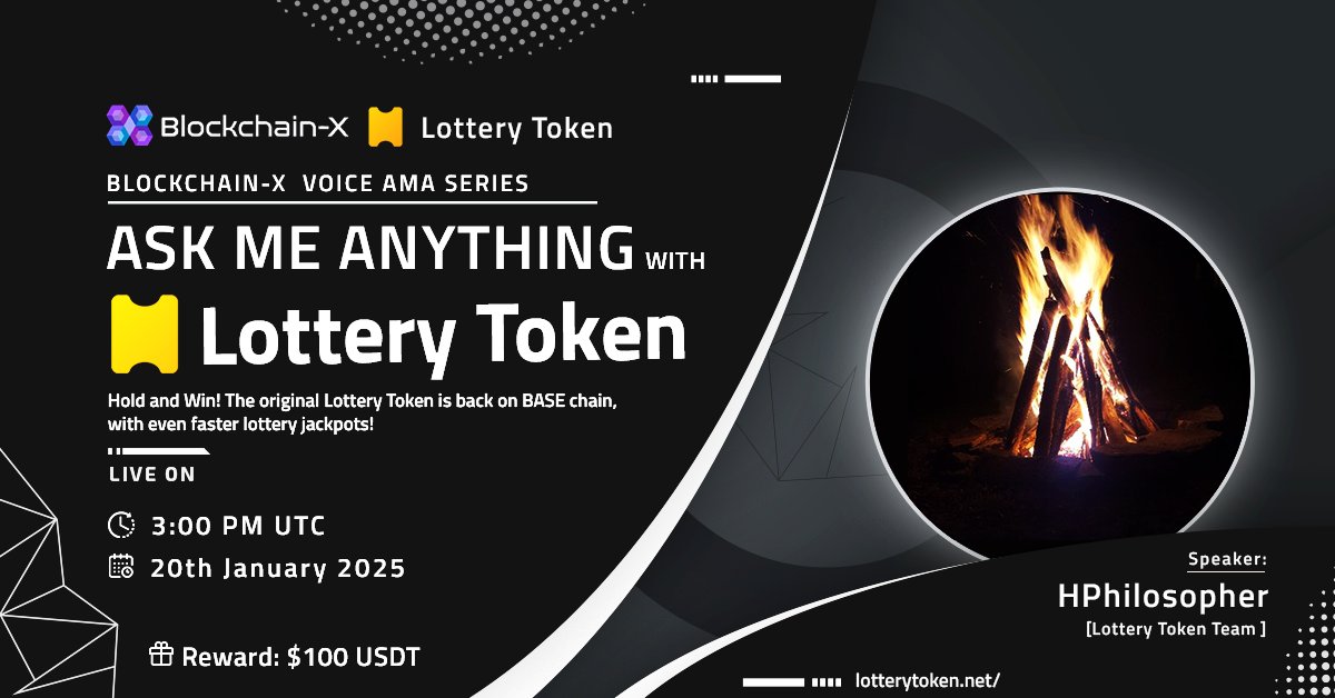 Blockchain-X (@blockchainx69) on Twitter photo ๐ฃ We're pleased to announce our next #VoiceAMA with ๐๐ผ๐๐๐ฒ๐ฟ๐ ๐ง๐ผ๐ธ๐ฒ๐ป.
โพLottery Token is a decentralized lottery protocol on the BASE chain.
๐ Date : 20th January 2025
๐ Time : 3:00 PM UTC 
๐ฐReward: $100 USDT
๐ Venue: t.me/blockchainxgloโฆ
โ ๏ธ Rules:
โ๏ธ Follow: ๐ฃ We're pleased to announce our next #VoiceAMA with ๐๐ผ๐๐๐ฒ๐ฟ๐ ๐ง๐ผ๐ธ๐ฒ๐ป.
โพLottery Token is a decentralized lottery protocol on the BASE chain.
๐ Date : 20th January 2025
๐ Time : 3:00 PM UTC 
๐ฐReward: $100 USDT
๐ Venue: t.me/blockchainxgloโฆ
โ ๏ธ Rules:
โ๏ธ Follow: