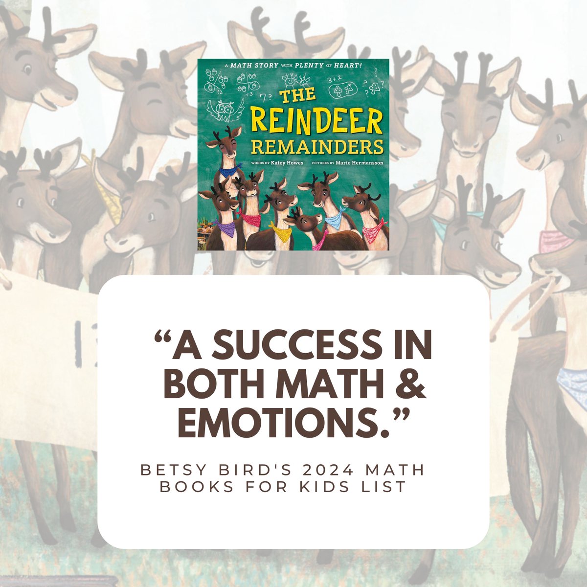 Kateywrites's tweet image. The Reindeer Remainders by Katey Howes is featured in Betsy Bird's 2024 Math Books for Kids list! 🦌 Betsy describes it as "A success in both math and emotions," and we couldn’t agree more! 📚
Grab your copy today and experience the perfect blend of math and heart.