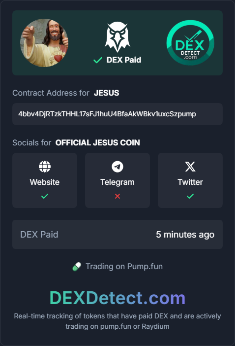 WAGMIWire's tweet photo. @jesus Dexscreener payment has been verified for JESUS (OFFICIAL JESUS COIN) at DEX Detect. https://t.co/Yge8jrAzQ3