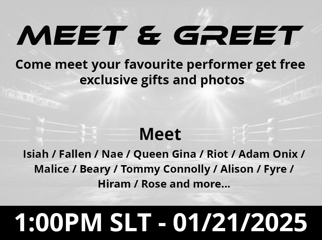 We have  MEET &amp; GREET coming up this Tuesday January 21st with some of the biggest stars in the  Premier Wrestling Community!!!! Come see  Attitudes Hardcore Isaiah the Heel Jenkins Nae Nae RISE Mens Champion Tommy Connolly Overload Womens Champion Queen Gina