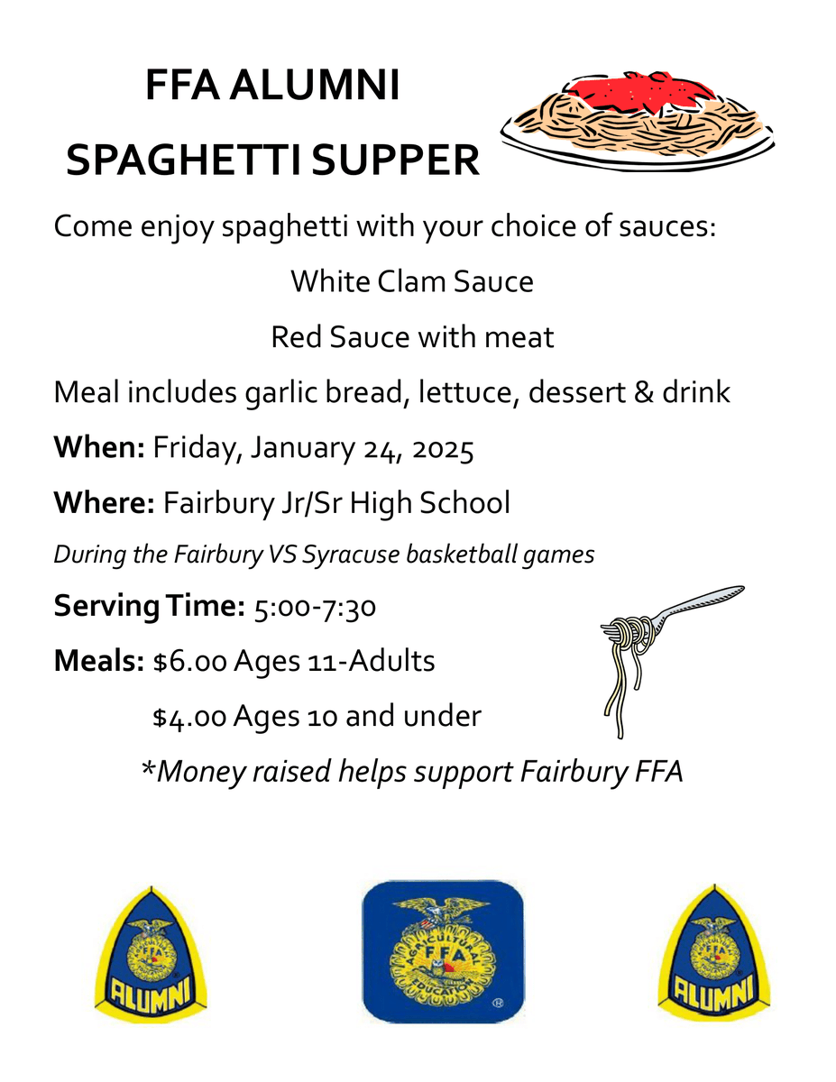 Need a night off from cooking?  Join us this coming Friday, Jan 24th for the FFA alumni Spaghetti Feed 🍝.  More details below: