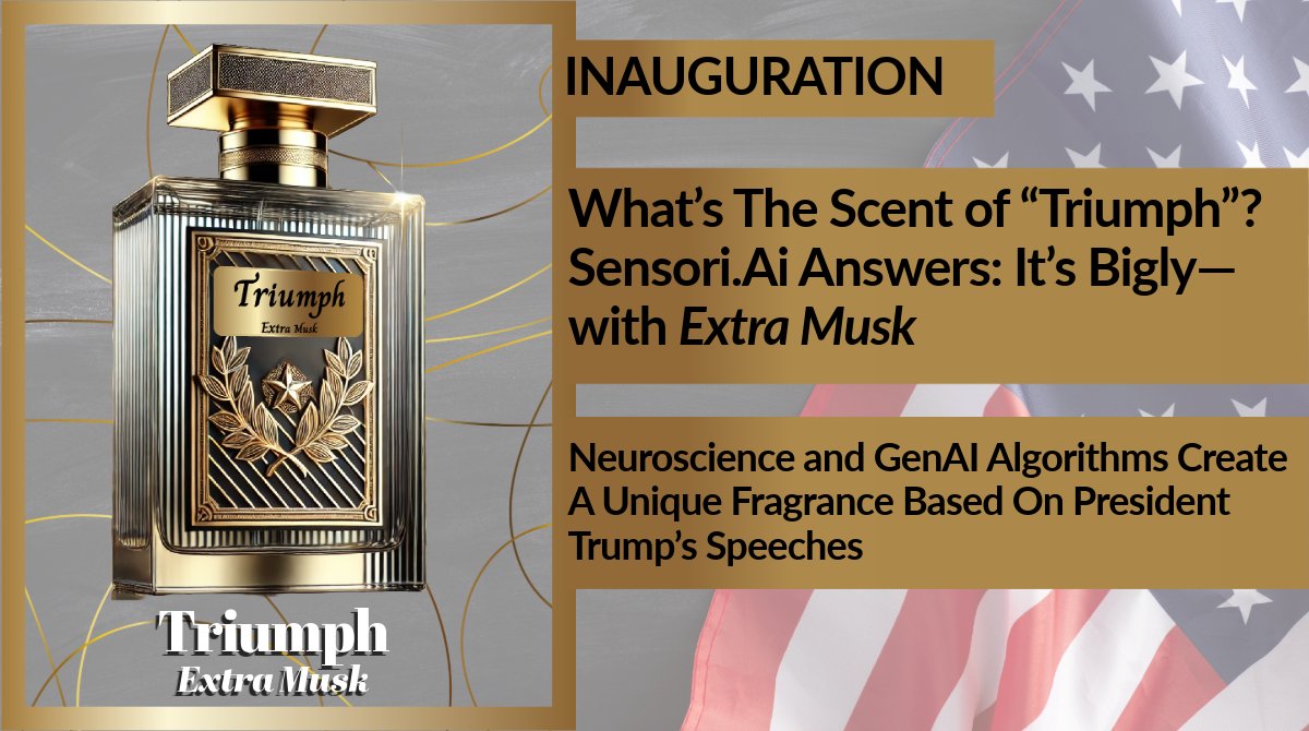 For the #Inauguration2025  – “Triumph” – Fragrance created by #GenAi algorithms of my company Sensori.Ai based on President Trump’s @realdonaldtrump #djt Public Speeches. 

No surprise it has Extra #Musk <a href="/elonmusk/">Elon Musk</a> as its Base Notes 😊 

Not offered for sale, but