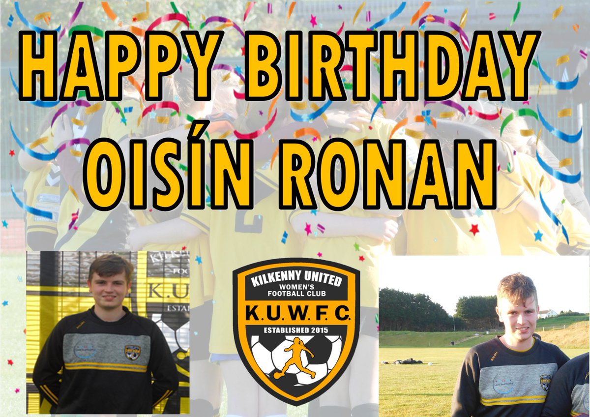 Happy Birthday to our Public Relations Officer Oisín Ronan from all at Kilkenny United. We hope you had a great day.