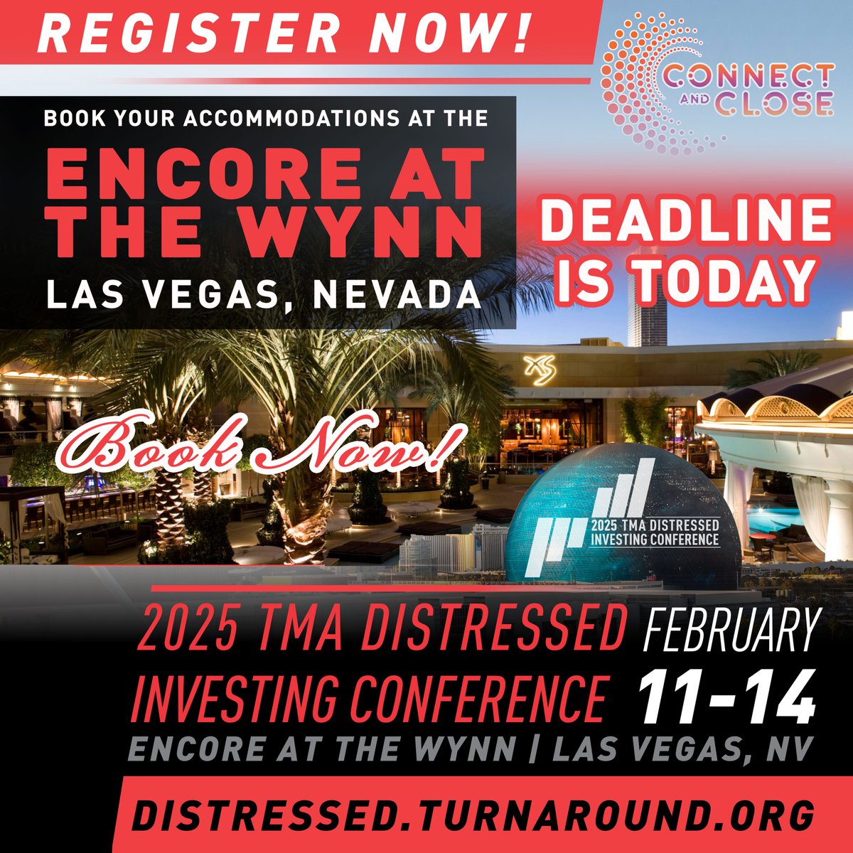 The 2025 TMA Distressed Investing Conference at the  Encore at the Wynn Las Vegas is where you need to be Feb 11 - 14! Get registered and book your accommodations, as the hotel booking deadline is TODAY at 5:00 p.m. (PT)! Visit: turnaround.org/events/confere… to lock in your space!