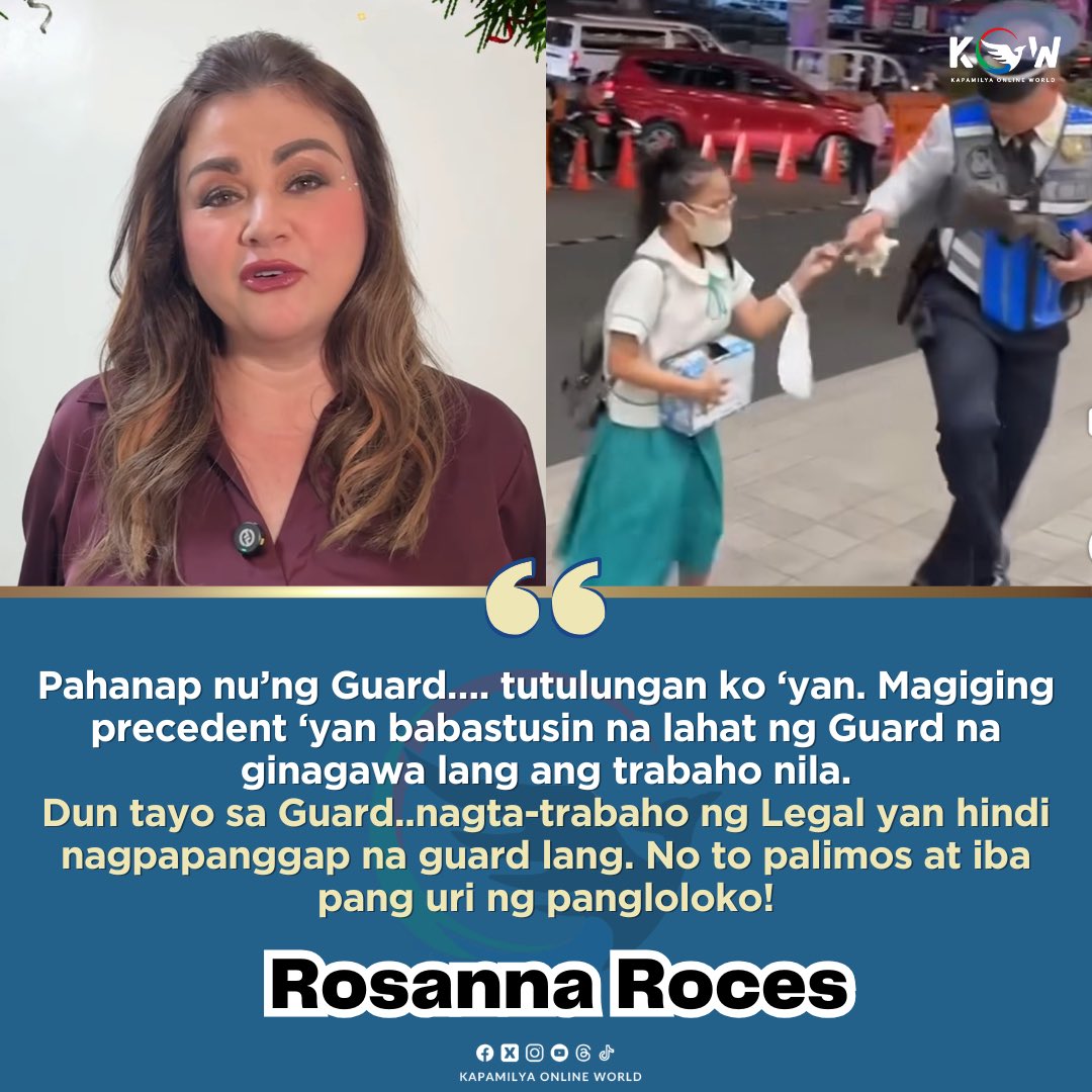 Sa kaniyang facebook account ay nagbahagi ang FPJ’s Batang Quiapo star na si Rosanna Roces ng kaniyang saloobin kaugnay sa nag viral video ng isang guard at isang 22years old na nakasuot ng high school uniform at nagtitinda ng sampaguita sa entrance ng isang mall.

“Pahanap nu’ng