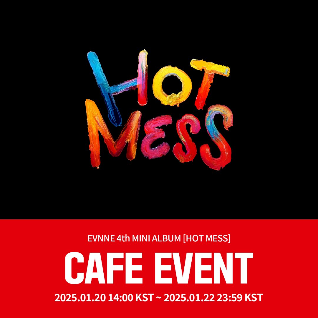 ✍️] #EVNNE EVNNE 4th MINI ALBUM [HOT MESS] 🥐一日カフェイベント