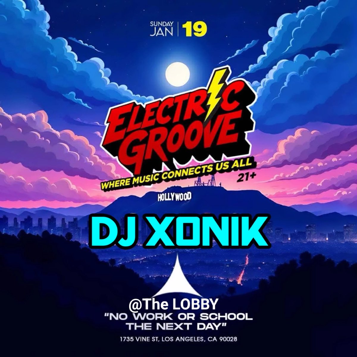 DJXonik's tweet photo. ⚡ELECTRIC GROOVE ⚡
 !TONIGHT AVALON HOLLYWOOD!
I'll be at The LOBBY dropping that
🔥 House Music 🔥 
❗Get your tickets NOW ❗ 
promo code   XONIK   for discount

https://t.co/ddULELE8K3 https://t.co/yjMUtJ6kJw