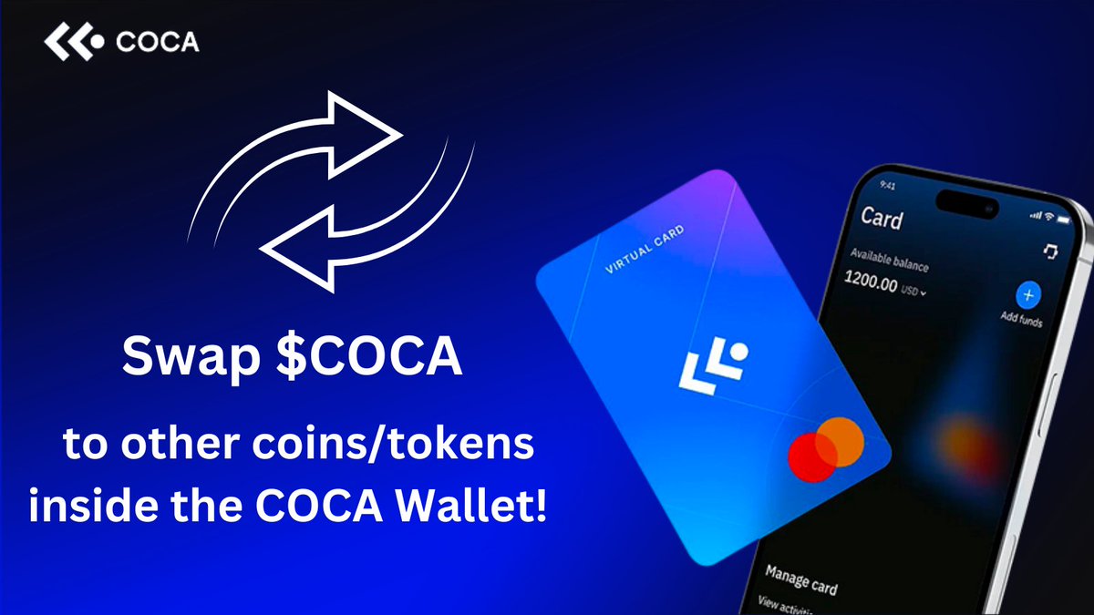 coca_card's tweet photo. 🚀 Your $COCA, Your Choice! 🚀

With COCA Wallet, you're in the driver's seat. 🚗

Swap it: Exchange $COCA for other tokens with zero fees. 🔄

Spend it: Use your COCA card at millions of merchants worldwide. 🛍️

HODL it: Hold onto your $COCA and watch it grow. 

💎The power is in your hands. 💪

#COCAwallet #COCAtoken #CryptoFreedom #OwnYourCrypto