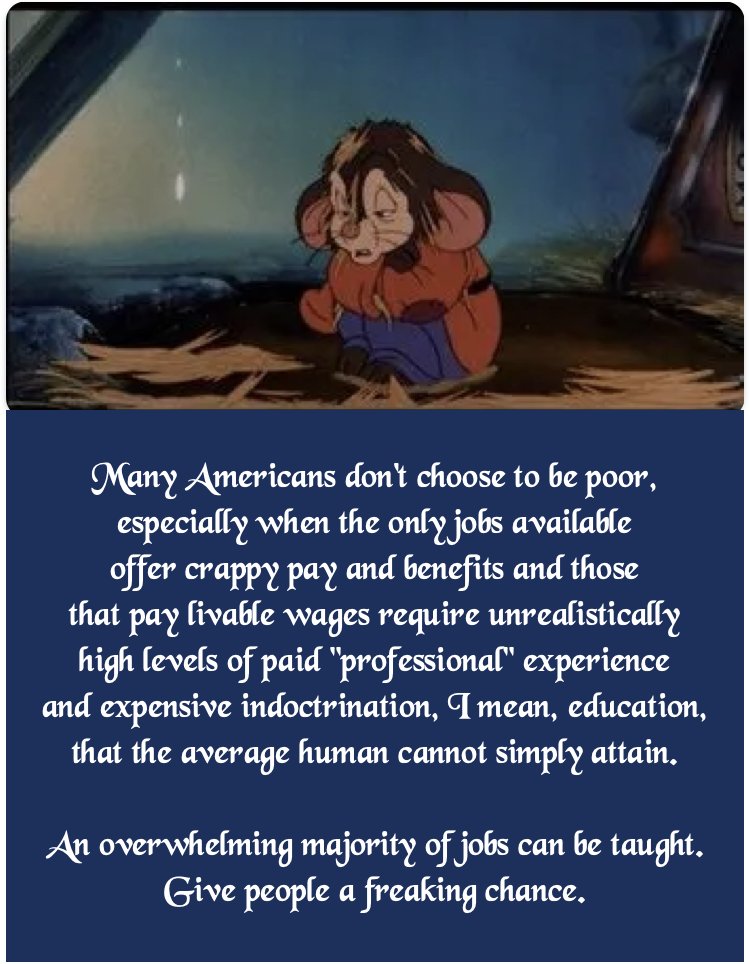 gremy84's tweet photo. I've seen "90% of jobs can be taught" memes floating the internet, so here's my take using An American Tail. https://t.co/23HWcyxESg