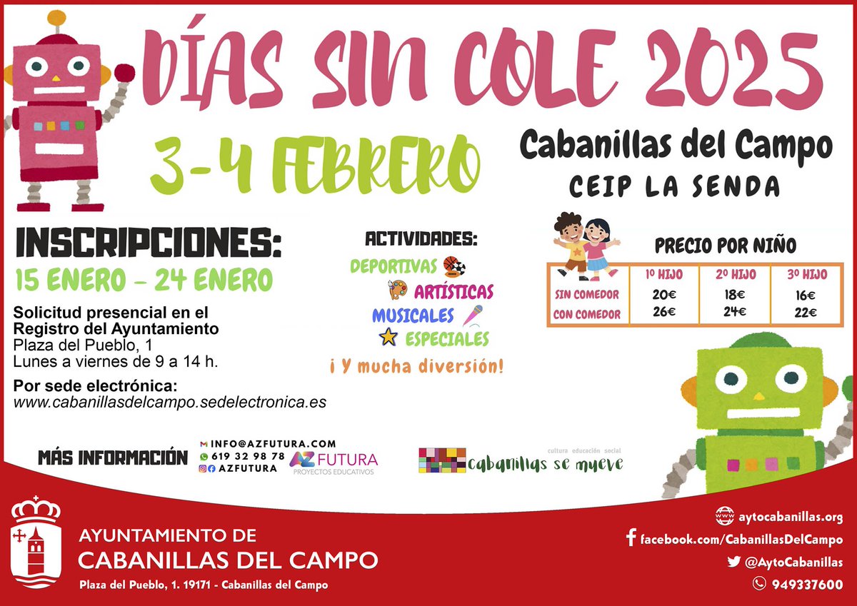 aytocabanillas's tweet image. 📌 RECORDATORIO: HASTA EL 24 DE ENERO, PLAZO PARA INSCRIBIRSE AL CAMPAMENTO URBANO DE 3 Y 4 DE FEBRERO, DÍAS SIN COLE EN CABANILLAS 

👦 Servicio de Campamento Urbano los días 3 y 4 de febrero, jornadas sin colegio en Cabanillas. 

ℹ Más información 👇
aytocabanillas.org/campamento-urb…