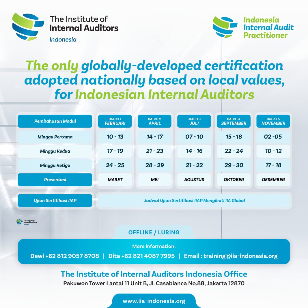 IIA_INDONESIA's tweet image. Jadwal Program Sertifikasi Indonesia Internal Audit Practitioner (IIAP) Tahun 2025. Program diselenggarakan secara tatap muka.

Registrasi melalui: iia-indonesia.org/trisfo/catalog/, hubungi 081288057901 untuk informasi lebih lanjut.

#IIAIndonesia #IndonesiaInternalAuditPractitioner #IIAP