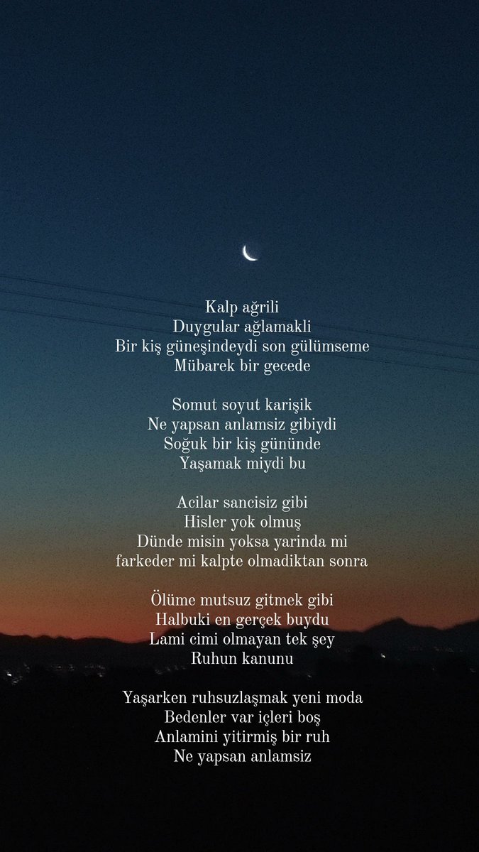 20.01.2025 
Ölüm fısıldarmış kalbin ağıtlarına