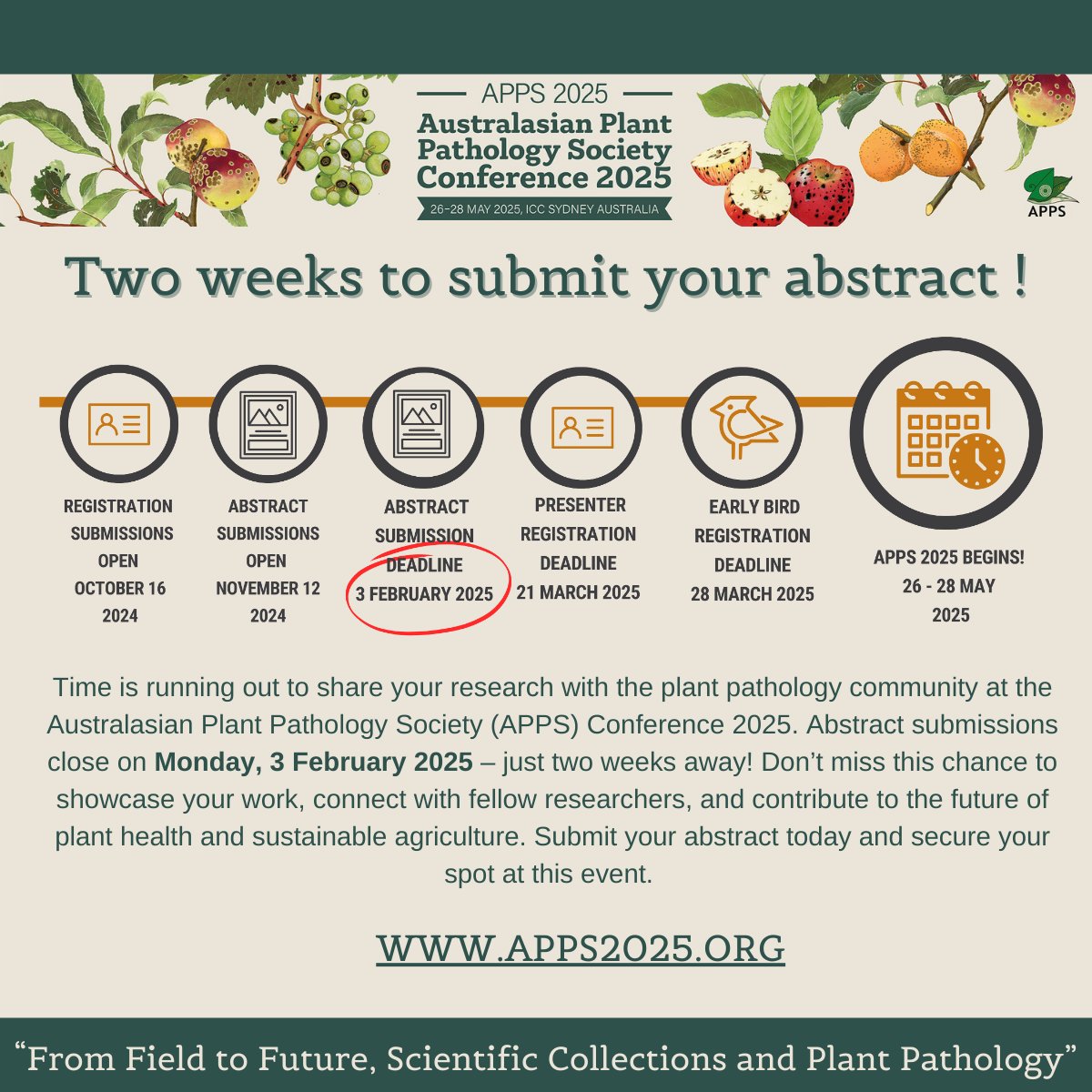 📢  Time is running out to share your research at the Australasian Plant Pathology Society (APPS) Conference 2025. 
Abstract submissions close on Monday, 3 February 2025 – just two weeks away!
Submit here: apps2025.org/abstract-submi…