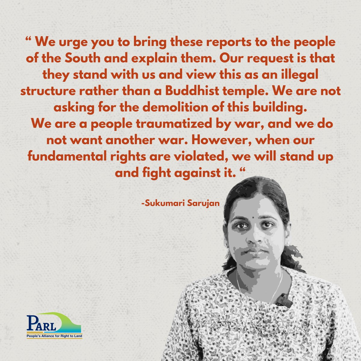 A Community in Thaiyiddi has been in an endless struggle for their ancestral land years and Sukumari is one of them. When we as PARL met her last December there was only one thing she wanted from us and that was to help her tell her story to the South, so the South would
