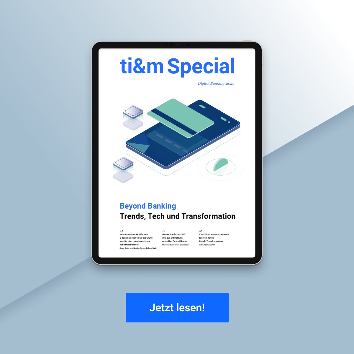 ti&m AG (@ti8m_ag) on Twitter photo Out now: Künstliche Intelligenz, Asset-Tokenisierung, Cloud und Quantencomputing – im neuen ti&m Special zeigen wir, was das Banking bewegt und stellen einige unserer Projekte für Schweizer Banken vor. 🚀 🤖 💻 
👉 Jetzt lesen: bit.ly/3PIeVOJ
#DigitalBanking Out now: Künstliche Intelligenz, Asset-Tokenisierung, Cloud und Quantencomputing – im neuen ti&m Special zeigen wir, was das Banking bewegt und stellen einige unserer Projekte für Schweizer Banken vor. 🚀 🤖 💻 
👉 Jetzt lesen: bit.ly/3PIeVOJ
#DigitalBanking