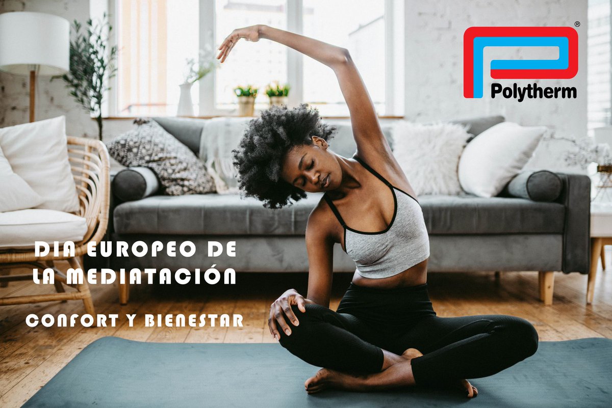 ¿Sabes que mañana es el día europeo de la Meditación❓
Dicen nuestros clientes que con los sistemas de climatización por suelo radiante Polytherm, todos los días son relajantes 😉
➕ info polytherm.es/r/wzU
 #polytherm  #bienestar #confort #sueloradiante