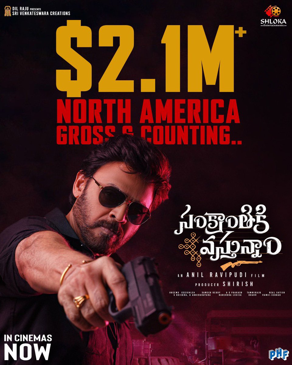 Telugu360's tweet photo. Victory @venkymama garu extends heartfelt gratitude to the USA audience for making #SankranthikiVasthunam a massive blockbuster in North America with over $2M Gross🔥💥

The celebrations continue as it races towards $2.5M, cementing its place as one of the biggest blockbusters in the region🇺🇸❤️‍🔥

#BlockbusterSankranthikiVasthunam 

@anilravipudi @aishu_dil @Meenakshiioffl #BheemsCeciroleo #Dilraju #Shirish @YoursSKrishna #SameerReddy #Tammiraju @prakash3933 @SVC_official @ShlokaEnts @PharsFilm