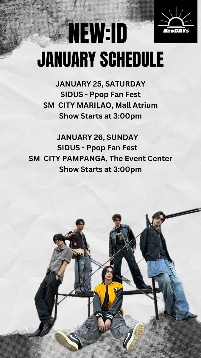 newdaysphils's tweet photo. #NewID_Sched

New:ID January Schedule

Jan. 25, SAT - Ppop Fan Fest
SM City Marilao, Mall Atrium
Show Starts at 3pm

Jan. 26, SUN - Ppop Fan Fest
SM City Pampanga (official), The Event Center 
Show Starts at 3pm

#New_ID #뉴이드 #AweSM https://t.co/sPdwdQ3rGr
