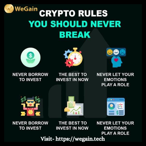 Crypto Rule You Should Never Break. 
Visit- wegain.tech 

#cryptocoin #earnings #wegain #cryptotrading #cryptocurrency #cryptonewsdaily #cryptofund #wegainfund #cryptoexchanges #cryptocurrencies