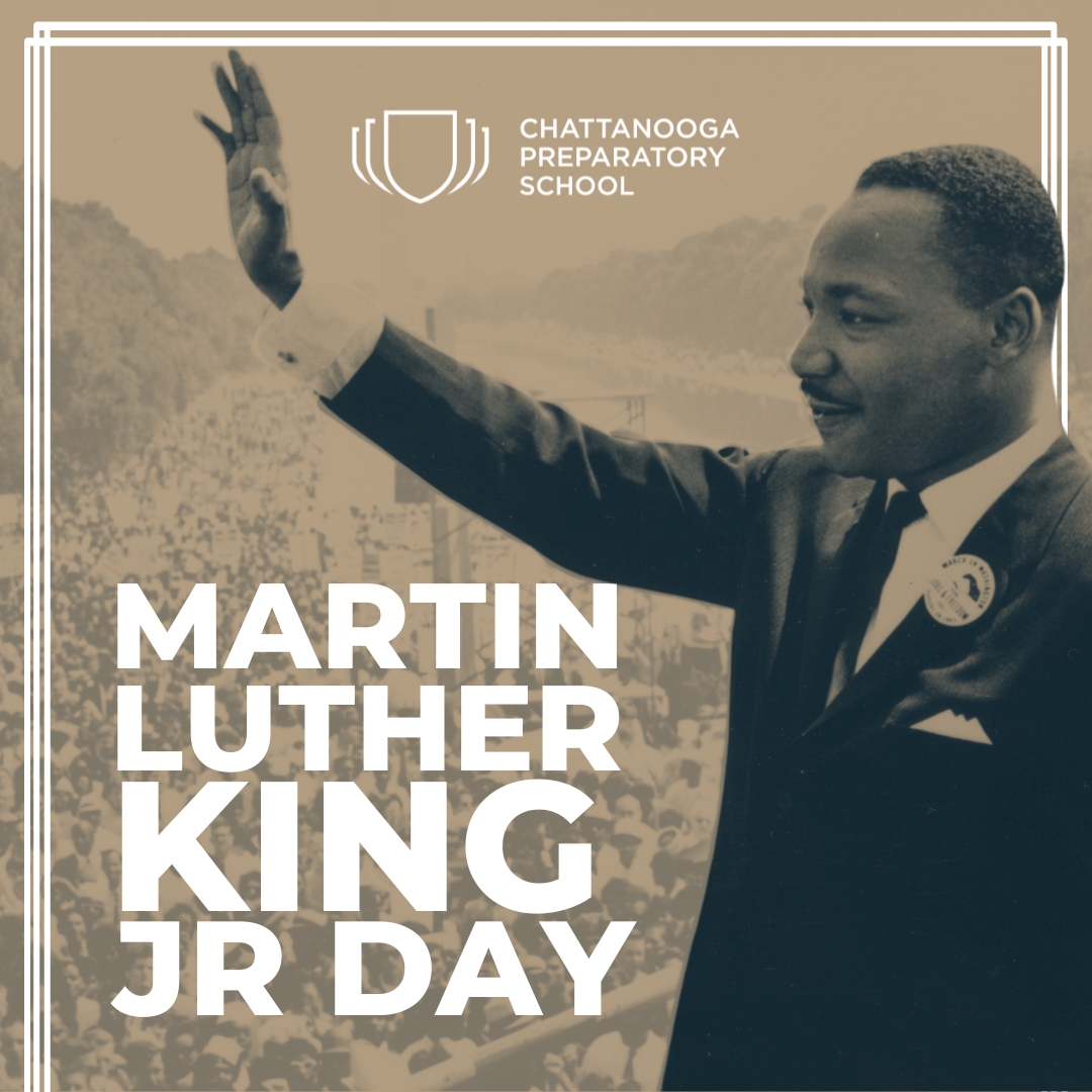 Today, Chattanooga Prep honors the legacy of Dr. Martin Luther King Jr. by inspiring our scholars to lead with courage, purpose, and determination. As Dr. King said, “The time is always right to do what is right.”