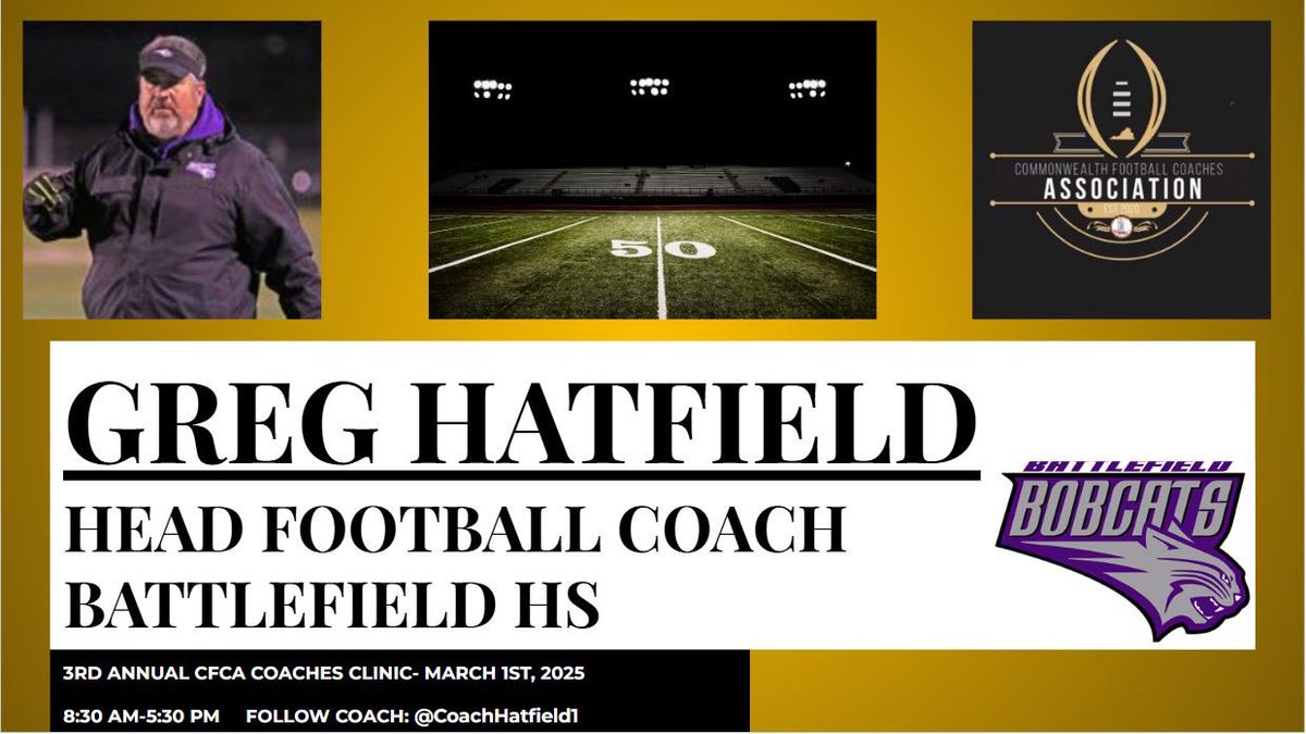 Commonwealth Football Coaches Association (@cfcavafb) on Twitter photo Looking forward to having Coach Hatfield from Battlefield HS speaking at the 2025 CFCA Coaches Clinic Mar. 1st! <a href="/CoachHatfield1/">Greg Hatfield</a> Looking forward to having Coach Hatfield from Battlefield HS speaking at the 2025 CFCA Coaches Clinic Mar. 1st! <a href="/CoachHatfield1/">Greg Hatfield</a>