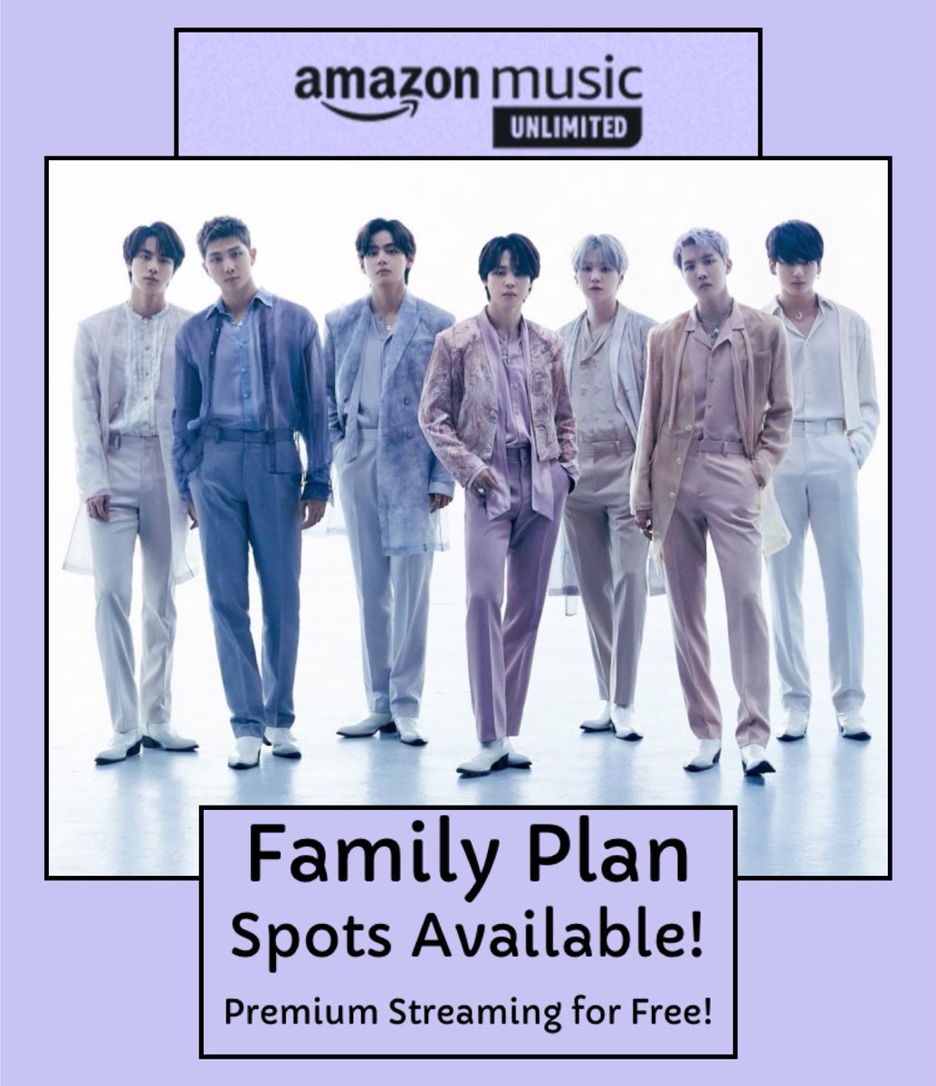 Premium Amazon Family Plan Spots Available for Free!
• Must be OT7 
• US only (per AMZ rules)
• 18+ only
Please join! Let’s stream for BTS!
FYI: Did you know no one sees your personal info or streams when you join a family plan? So no worries about privacy. It’s all anonymous.