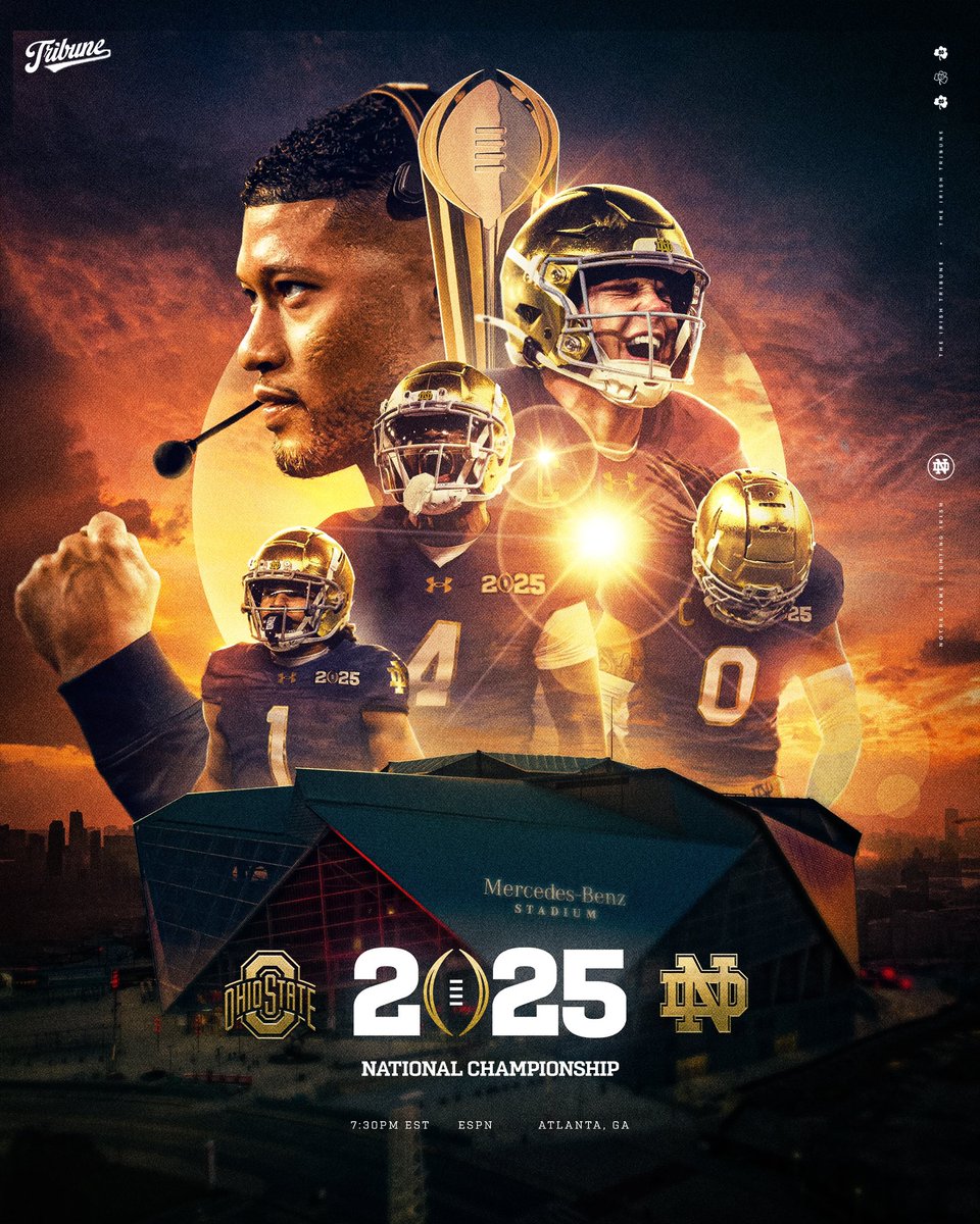 𝐓𝐡𝐞 𝐅𝐢𝐧𝐚𝐥 𝐂𝐡𝐚𝐩𝐭𝐞𝐫

📆: Gameday
🆚: Ohio State
🏟️: Mercedes-Benz Stadium 
📍: Atlanta, GA 
🕢: 7:30 PM EST
📺: ESPN

Irish versus Buckeyes in the biggest stage of them all.. 

How are you feeling Irish nation? ⬇️