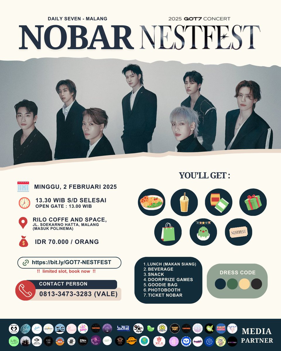 DailySeven7's tweet photo. NOBAR GOT7 "NESTFEST" DI KOTA MALANG, JAWA TIMUR 

 🗓 : Minggu, 2 Februari 2025
⏰ : 13.00 - 13.30 (Open Gate)
📍 : RILO Coffee and Space (Masuk Polinema)
💸 : 70k

Link Registrasi : https://t.co/t1UleYd3Ob (SLOT TERBATAS!!!)

Media partner :
@arscyjid
@GOT7_IIU https://t.co/IUnwcaAOhe